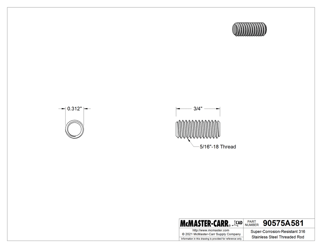 Technical Drawing of Super-Corrosion-Resistant 316 Stainless Steel Threaded Rod, 5/16"-18 Thread Size, 3/4" Long.